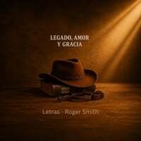 Legado, Amor y Gracia